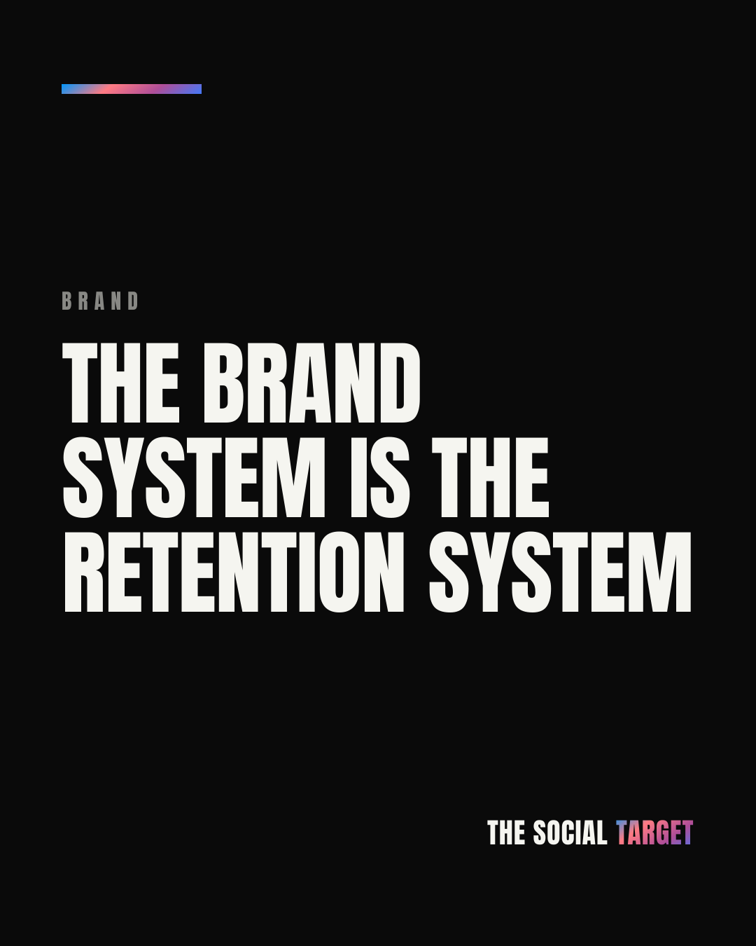 Branded card for The brand system is the retention system